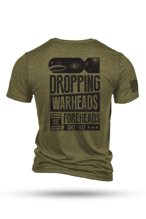 Warheads on Foreheads - T-Shirt